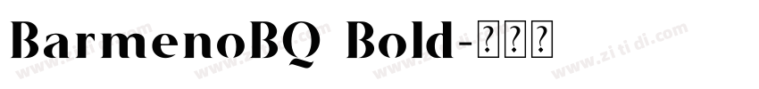 BarmenoBQ Bold字体转换